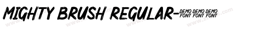 Mighty Brush Regular字体转换